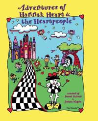 Adventures of Hannah Heart and the Heartpeople(R)