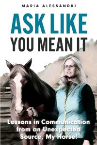 Ask Like You Mean It
