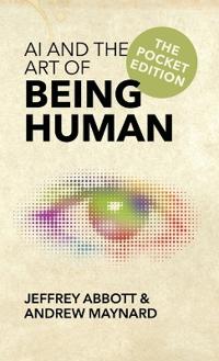 AI and the Art of Being Human