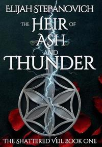 The Heir of Ash and Thunder