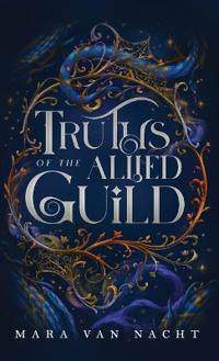 Truths of the Allied Guild