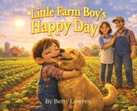 Bokomslag för "Little Farm Boy's Happy Day"