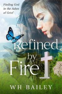 Refined by Fire