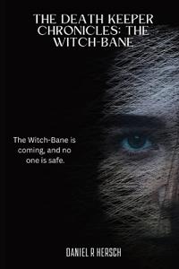 The Witch-Bane