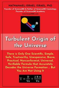 Turbulent Origin of the Universe