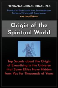 Origin of the Spiritual World