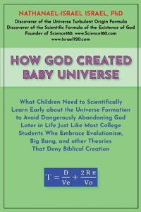 How God Created Baby Universe