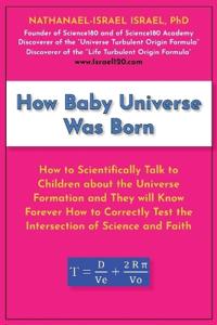 How Baby Universe Was Born