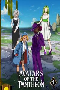 Avatars of the Pantheon book 1