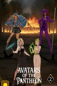 Avatars of the Pantheon Book 2
