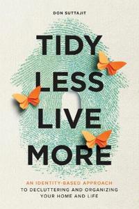 Tidy Less, Live More