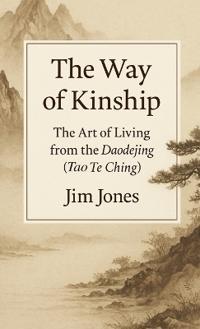 The Way of Kinship