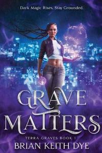 Grave Matters