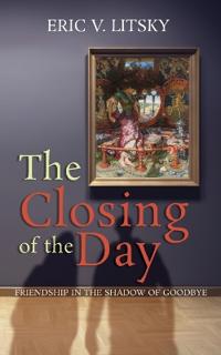 The Closing of the Day
