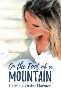Bokomslag for "On the Foot of a Mountain"