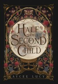 Bokomslag for "Half of a Second Child"