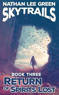 Return Of Spirits Lost