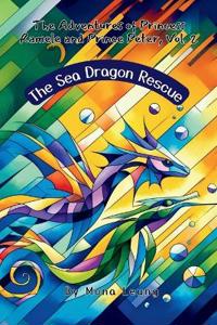 The Sea Dragon Rescue