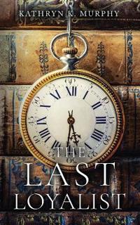 The Last Loyalist