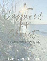 Captured By Christ