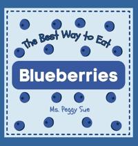 Bokomslag for "The Best Way to Eat Blueberries"