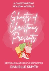 Ghosts of Christmas Presents