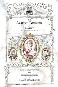 The Absurd Burden of Family