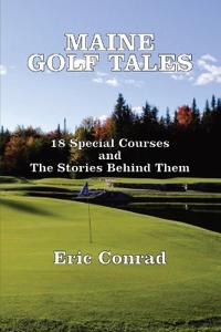 Maine Golf Tales