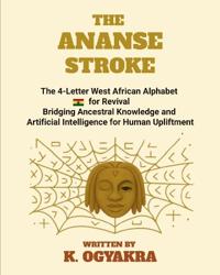 The Ananse Stroke