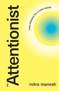 The Attentionist