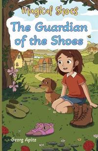 Bokomslag för "The Guardian of the Shoes"