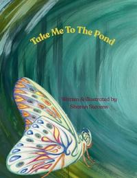 Take Me To The Pond
