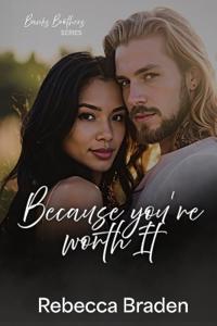 Because you're worth it