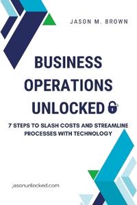Business Operations Unlocked