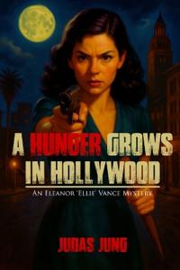 A Hunger Grows in Hollywood
