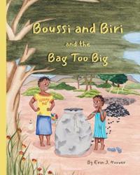 Kirjan kansi "Boussi and Biri and the Bag Too Big"