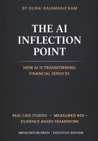 The AI Inflection Point - Vol 1 How AI Is Transforming Financial Services