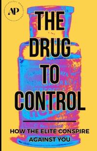 The Drug To Control