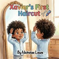 Xavier's First Haircut