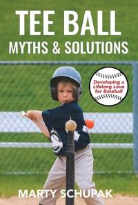 Tee Ball Myths & Solutions