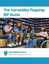 The Versatility Flagship IEP Guide & Workbook(TM)
