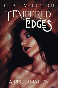 Tempered Edges