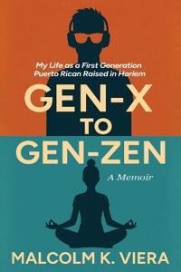 Gen-X to Gen-Zen