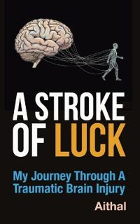 A Stroke of Luck