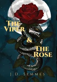 The Viper and The Rose
