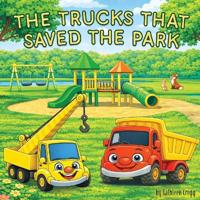Bokomslag för "The Trucks that Saved the Park"