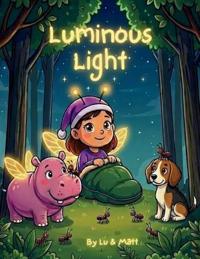 Luminous light