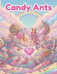 Candy Ants