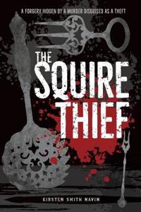 The Squire Thief