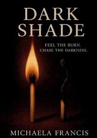 Dark Shade